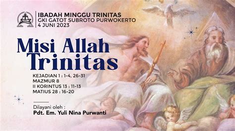 Ibadah Minggu Trinitas 4 Juni 2023 Youtube