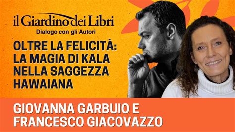 Webinar Gratuito Con Giovanna Garbuio E Francesco Giacovazzo Oltre La