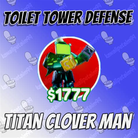 Titan Clover Man Mythic Toilet Tower Defense Roblox TTD EBay