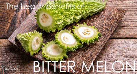 Health Benefits Of Bitter Melon Ask Dr Nandi Official Site