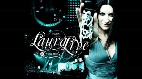 Laura Pausini Laura Live World Tour 09 Youtube