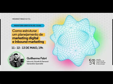 Workshop Como Estruturar Um Planejamento De Marketing Digital E