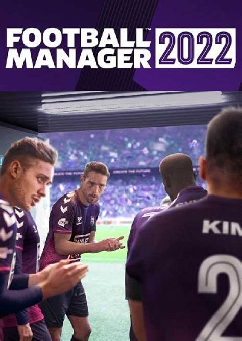 Football Manager 2022 PC - Steam Key | EU & UK | CDKeys