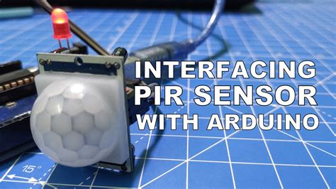 PIR Sensor with Arduino | How PIR Sensor Works - Electronics Projects Hub