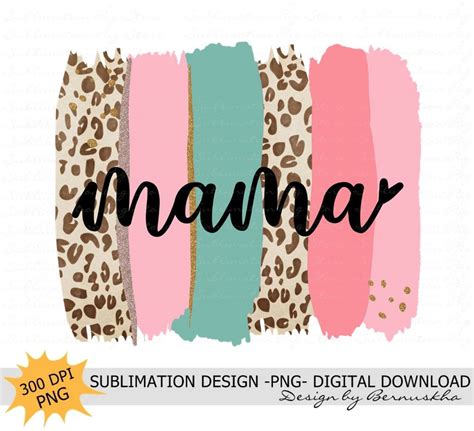 Pastel Mama Sublimation Png File Screen Print Transfer Digital Download