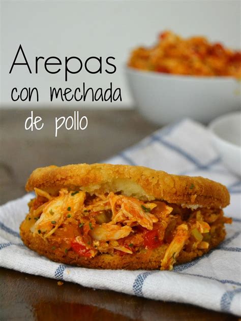 Arepas Con Mechada De Pollo Juanan Sempere