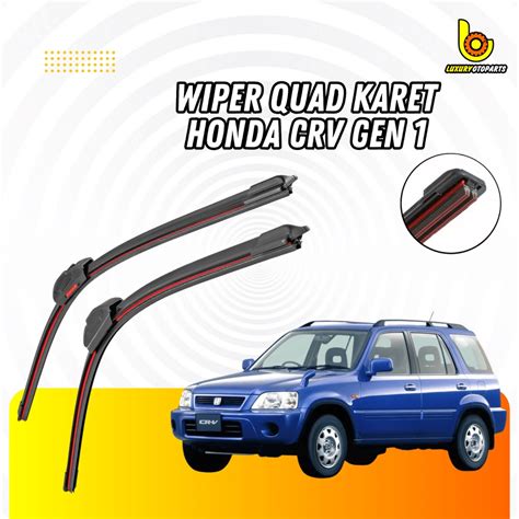 Jual 1 SET 2 PCS Wiper Quad Blade Honda CRV 1996 2001 CR V Gen 1