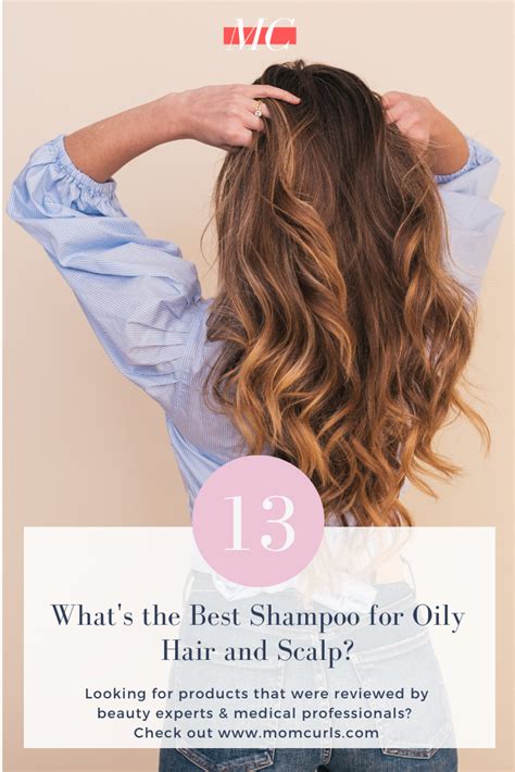 The 13 Best Shampoos For Oily Scalp And Hair 2019 Reviews Oily Scalp