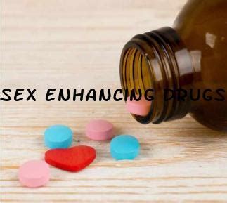 Sex Enhancing Drugs For Male In Nigeria Can You Get Sex Enhancing Pills Over The Counter