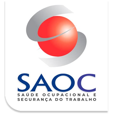 Saoc Soluções Em Saúde Ocupacional E Segurança Do Trabalho