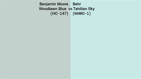 Benjamin Moore Woodlawn Blue HC 147 Vs Behr Tahitian Sky M460 1