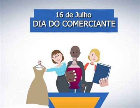 16 De Julho Dia Do Comerciante Diário Ms News