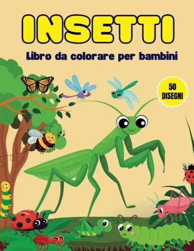 Insetti Libro Da Colorare Per Bambini Divertenti Disegni Da