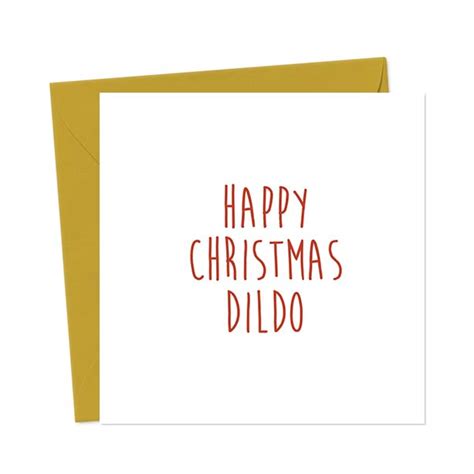 Happy Christmas Dildo Christmas Card You Said It