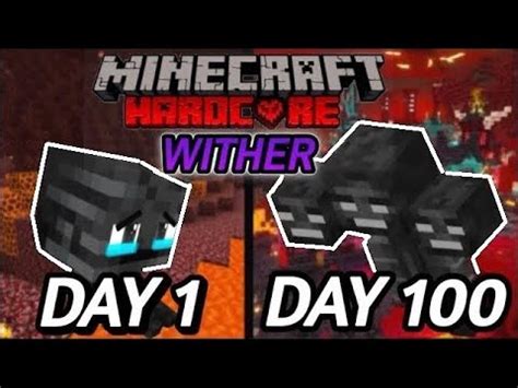 I SURVIVED 100 Days As WITHER In HARDCORE MINECRAFT YouTube