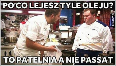 Najśmieszniejsze memy o kucharzach Masterchef Hell s Kitchen