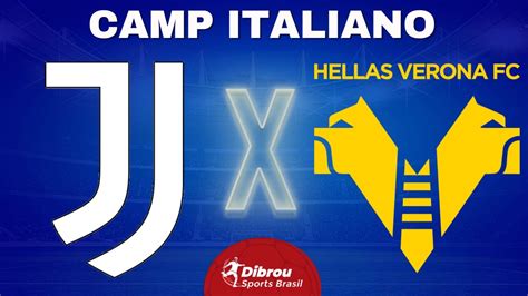 Juventus X Hellas Verona Ao Vivo Campeonato Italiano Rodada 28