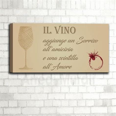 Quadro Cucina Con Frase Sul Vino Idea Decorativa Per Le Pareti