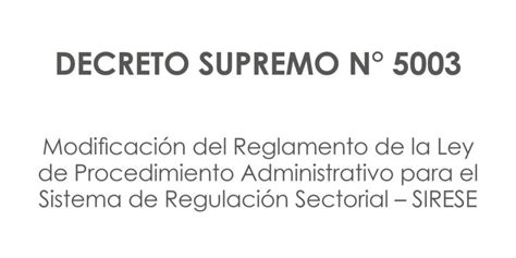 Modificaci N Del Reglamento De La Ley De Procedimiento Administrativo