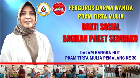 Darma Wanita Pdam Tirta Mulia Berikan Bantuan Paket Sembako Youtube