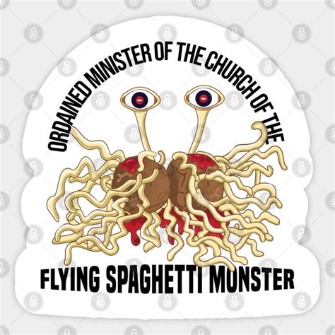 Ordained Minister Of Church Of The Flying Spaghetti Monster Flying