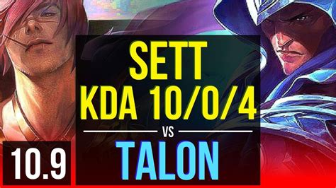 SETT Vs TALON TOP 4 Early Solo Kills KDA 10 0 4 Triple Kill 9