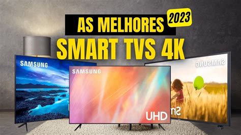 Qual Smart Tv Comprar As Melhores Tvs K Para Comprar Em Melhor