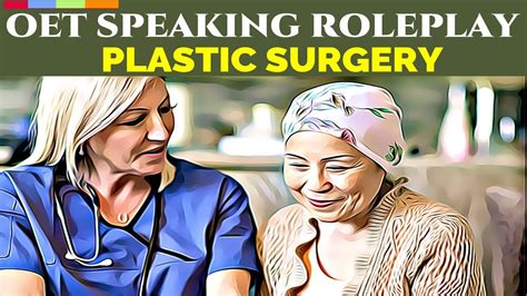 Oet Role Play Plastic Surgery Mihiraa Youtube