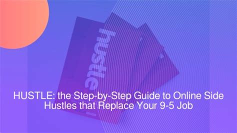 New Book Hustle Shows You The Step By Step Guides To Side Hustles