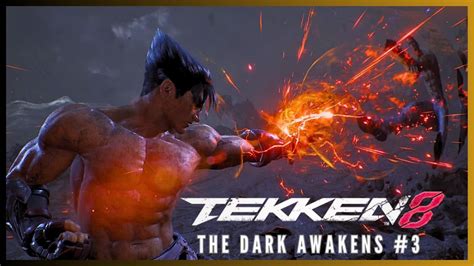 TEKKEN 8 The Dark Awakens Story Mode Part3 YouTube