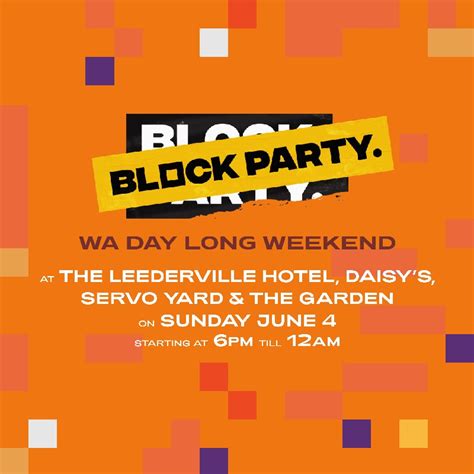 Megatix Block Party Leederville X Wa Day Long Weekend