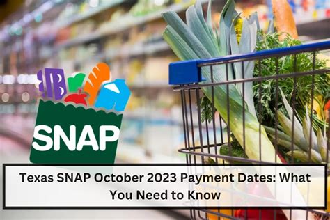 Texas Snap October Payment Dates What You Need To Know