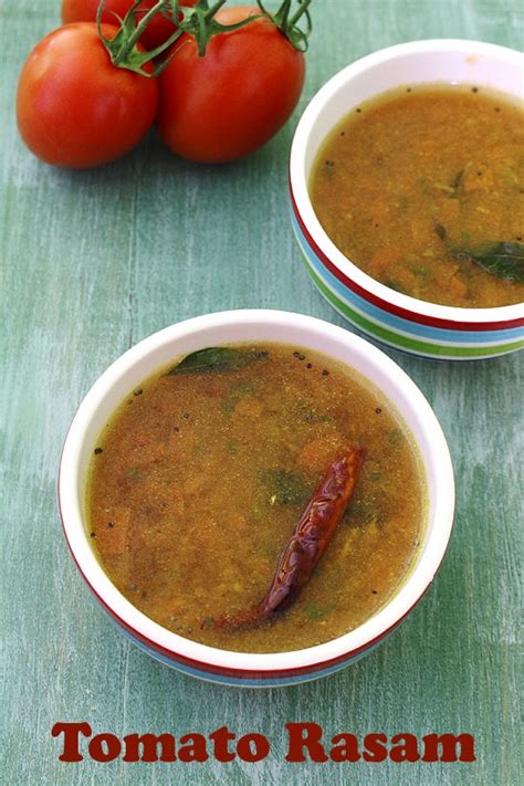 Tomato Rasam Recipe How To Make Quick And Easy Tomato Rasam