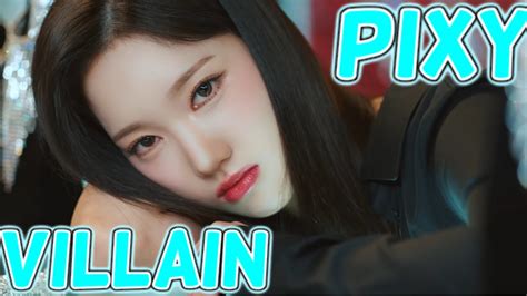 Pixy Villain Mv Reaction Youtube