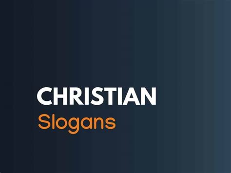 870 Christian Slogans And Taglines Generator Guide