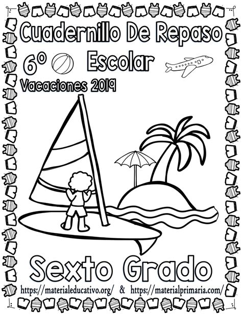 Cuadernillo De Repaso Escolar Para Vacaciones De Sexto Grado De Primaria Material Educativo