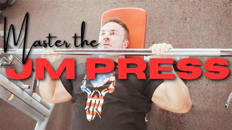 Build Massive Triceps With The Jm Press Youtube