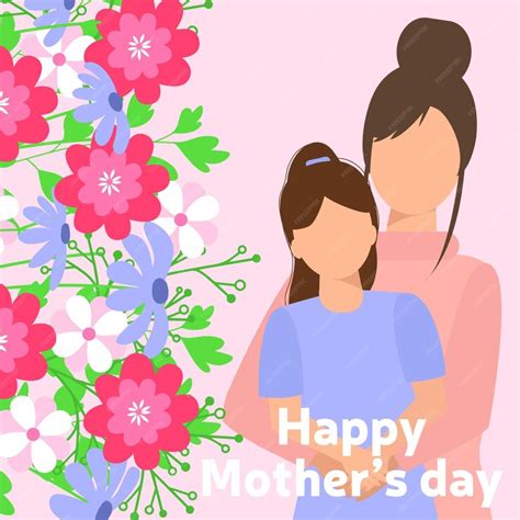 Premium Vector Happy Mothers Day Card Mama Is Hugging Her Daughter Mother And Girl Vector