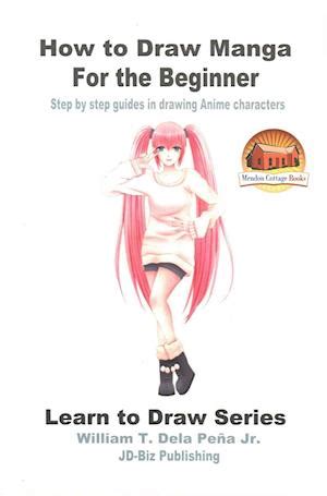 F How To Draw Manga For The Beginner Step By Step Guides In Drawing