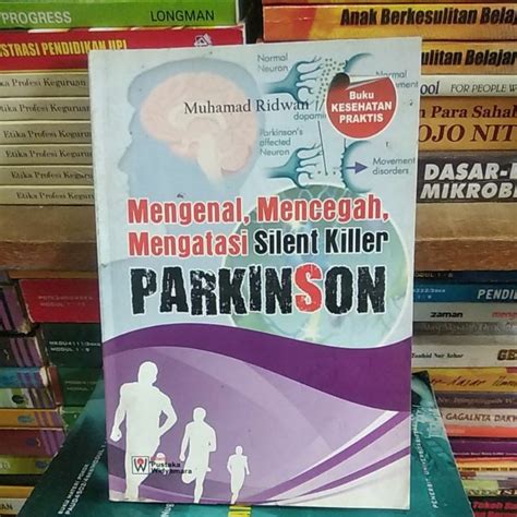 Jual Buku Mengenal Mencegah Mengatasi Silent Killer Parkinson