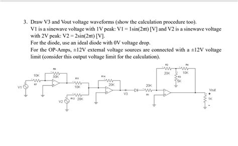 Solved Draw V And Vout Voltage Waveforms Show The Chegg