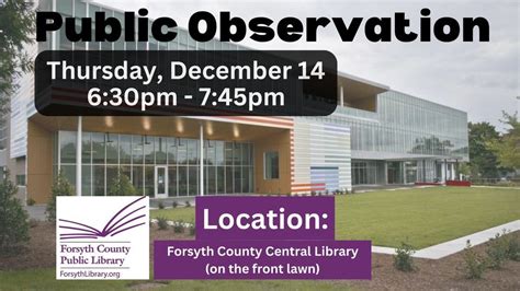 Forsyth County Central Library Public Observation, Forsyth County ...