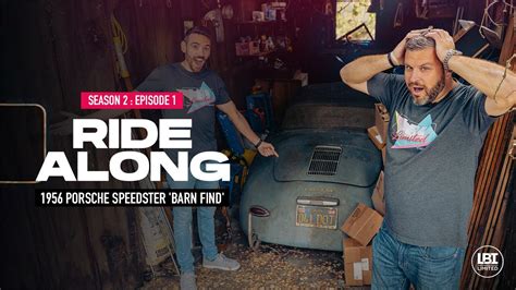 PORSCHE SPEEDSTER BARN FIND Hidden For 47 Years Ride Along Season 2