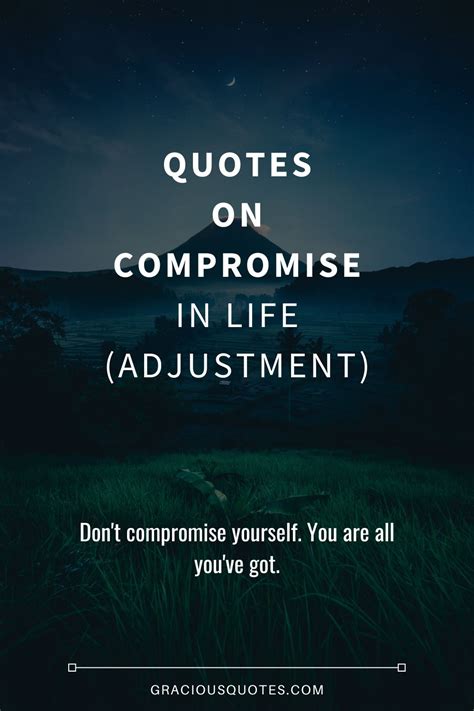 Compromise Quotes Sayings