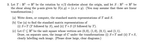 Solved Let T R R Be The Rotation By Clockwise Chegg