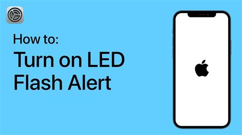 How To Turn On Led Flash Alert On Your Iphone Youtube