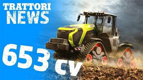 Il Claas Xerion Pi Potente Di Sempre Youtube