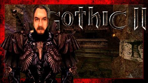 Gothic 2 DNdR 115 Raven und der Fuß Beliars Blind Vanilla Lets Play