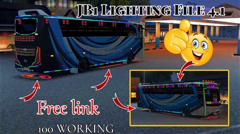 New Jb1 Lighting File 4 1 Bus Simulator Indonesia Big Update 4 1 Jb1