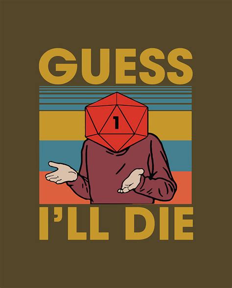 Guess Ill Die Dice Dnd D20 Dnd Dice D20 Dice Rpg Tapestry - Textile by ...
